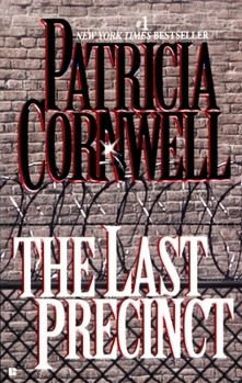 The Last Precinct - Book #11 of the Kay Scarpetta