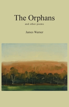 Paperback The Orphans: and other poems Book