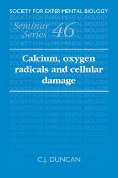 Paperback Calcium, Oxygen Radicals and Cellular Damage Book