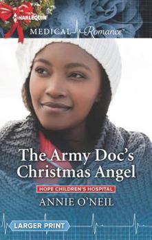 Mass Market Paperback The Army Doc's Christmas Angel (Hope Children's Hospital, 3) Book