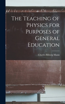 Hardcover The Teaching of Physics for Purposes of General Education Book