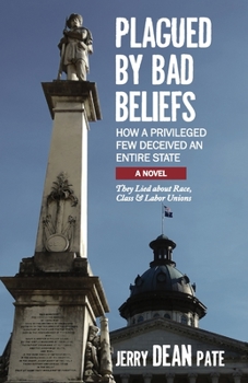 Paperback Plagued by Bad Beliefs Book