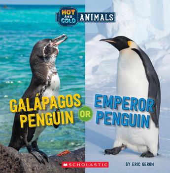 Paperback Galapagos Penguin or Emperor Penguin (Wild World: Hot and Cold Animals) Book