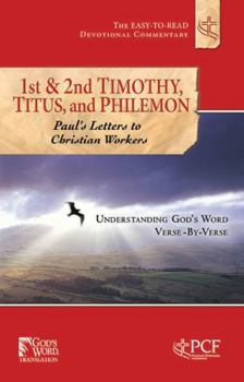 Paperback First & Second Timothy, Titus & Philemon: Letters to Christian Workers Book