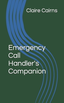 Paperback Emergency Call Handler's Companion Book