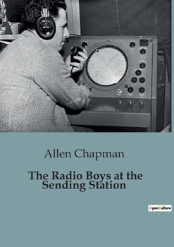 Paperback The Radio Boys at the Sending Station Book