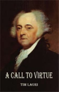 Paperback A Call to Virtue Book