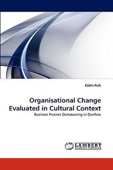 Paperback Organisational Change Evaluated in Cultural Context Book