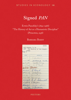 Signed 'Pan': Erwin Panofsky's (1892-1968) 'The History of Art as a Humanistic Discipline' (Princeton, 1938)