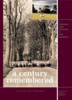A Century Remembered: The Village Millennium Book for Little Gaddesden, Hudnall and Ashridge (Hertfordshire, England)