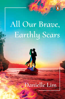 Paperback All Our Brave, Earthly Scars Book