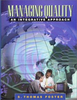 Hardcover Managing Quality: An Integrative Approach Book