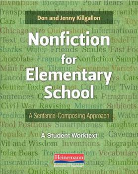 Paperback Nonfiction for Elementary School: A Sentence-Composing Approach Book