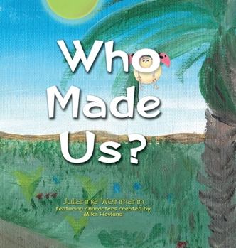Hardcover Who Made Us? Book
