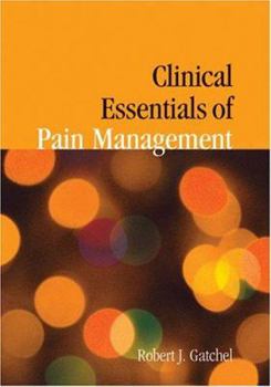 Hardcover Clinical Essentials of Pain Management Book