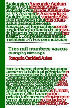 Paperback Tres mil nombres vascos [Spanish] Book