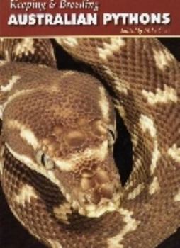 Paperback Keeping and Breeding Australian Pythons Book