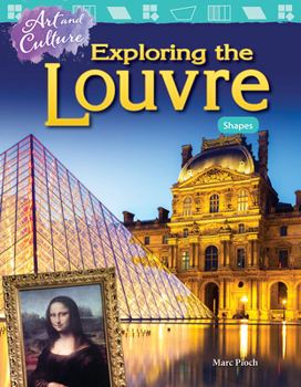 Paperback Art and Culture: Exploring the Louvre: Shapes Book