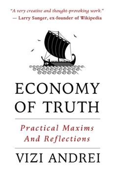 Paperback Economy of Truth: Practical Maxims and Reflections Book