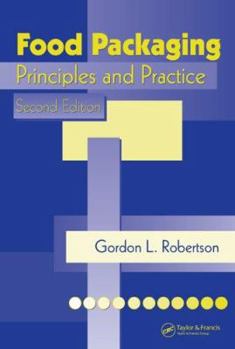 Hardcover Food Packaging: Principles and Practice, Second Edition Book