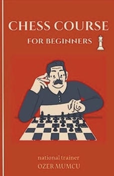 Paperback Basic Chess Course for Beginners Book