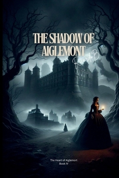 Paperback The Shadow of Aiglemont Book