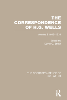 Paperback The Correspondence of H.G. Wells: Volume 3 1919-1934 Book