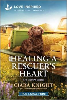 Paperback Healing a Rescuer's Heart: An Uplifting Inspirational Romance [Large Print] Book