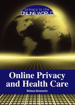 Online Privacy and Health Care
