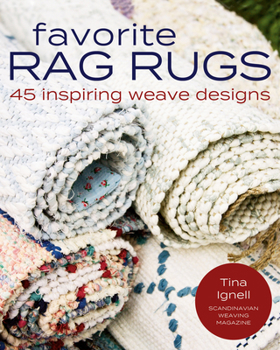 Paperback Favorite Rag Rugs: 45 Inspiring Weave Designs Book