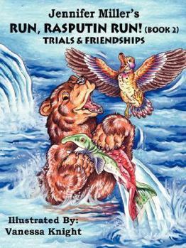 Paperback Run Rasputin Run! (Book 2): Trials & Friendships Book