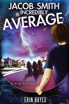 Paperback Jacob Smith Is Incredibly Average Book