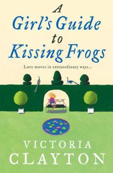 Paperback A Girl's Guide to Kissing Frogs Book