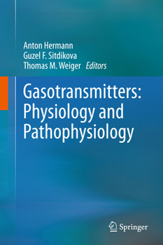 Paperback Gasotransmitters: Physiology and Pathophysiology Book