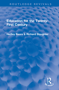 Hardcover Education for the Twenty-First Century Book