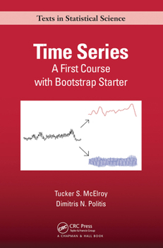 Paperback Time Series: A First Course with Bootstrap Starter Book