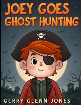Joey Goes Ghost Hunting