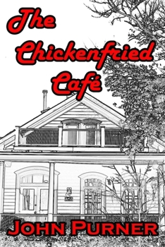 Paperback The Chickenfried Café Book