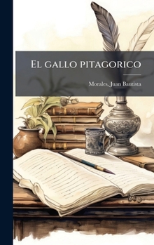 El gallo pitagorico (Spanish Edition)