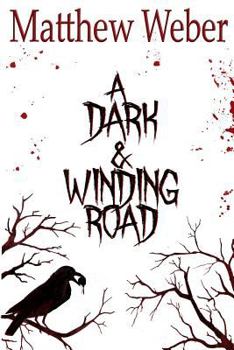 Paperback A Dark and Winding Road Book