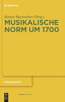 Hardcover Musikalische Norm um 1700 [German] Book
