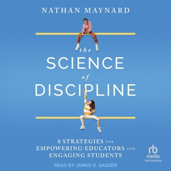 MP3 CD The Science of Discipline: 8 Strategies for Empowering Educators and Engaging Students Book