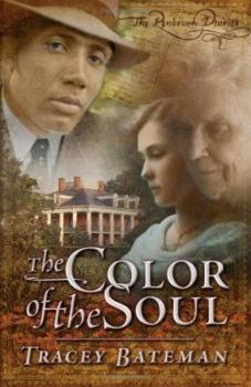 The Color of the Soul (The Penbrook Diaries, No. 1) - Book #1 of the Penbrook Diaries
