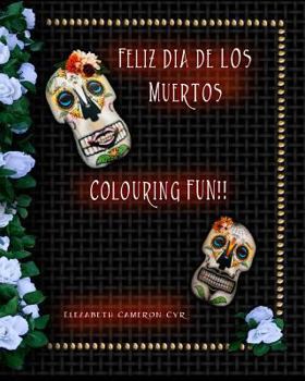 Paperback Feliz Dia De Los Muertos Book