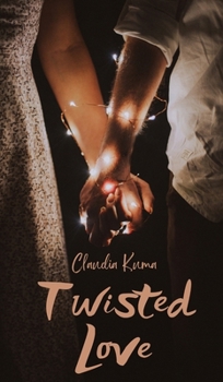 Hardcover Twisted Love Book