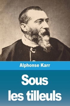 Paperback Sous les tilleuls [French] Book
