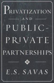 Paperback Privatization and Public-Private Partnerships Book