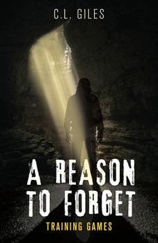 Paperback A Reason To Forget: Training Games Book