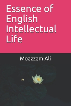 Essence of English Intellectual Life