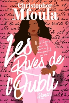 Paperback Les Rives de l'Oubli [French] Book